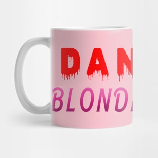 Danger Blonde Driver Mug